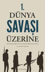 1. Dünya Savaşı Üzerine