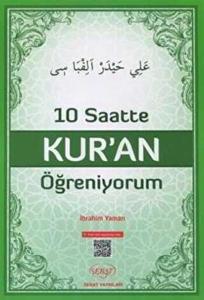 10 Saatte Kur'an Öğreniyorum