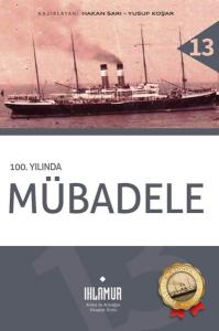 100.Yılında Mübadele (Ciltli)
