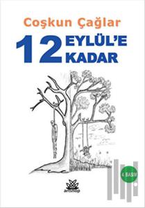 12 Eylül'e Kadar
