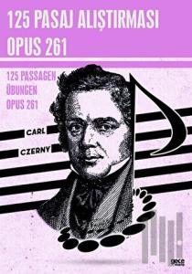 125 Pasaj Alıştırması Opus 261 - 125 Passagen-Übungen-Opus 261