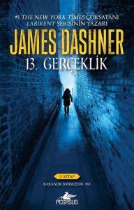 13. Gerçeklik 2.Kitap-Karanlık Sonsuzluk Avı