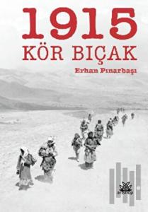 1915 Kör Bıçak
