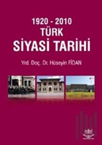 1920 - 2010 Türk Siyasi Tarihi