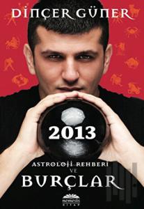 2013 Astroloji Rehberi ve Burçlar