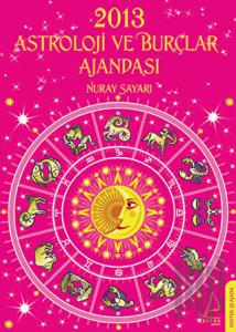 2013 Astroloji ve Burçlar Ajandası (Ciltli)
