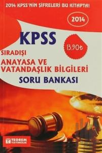 2014 KPSS Sıradışı Anayasa ve Vatandaşlık Bilgileri Soru Bankası