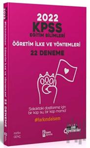 2022 KPSS Eğitim Bilimleri Öğretim İlke ve Yöntemleri 22 Deneme