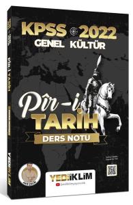 2022 KPSS Genel Kültür Piri-i Tarih Ders Notu