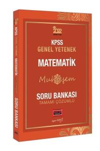2022 KPSS Genel Yetenek Muhteşem Matematik Tamamı Çözümlü Soru Bankası