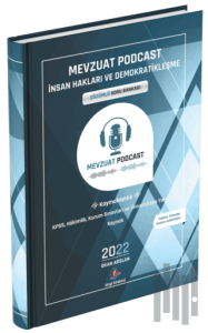 2022 Mevzuat Podcast İnsan Hakları ve Demokratikleşme Çözümlü Soru Bankası