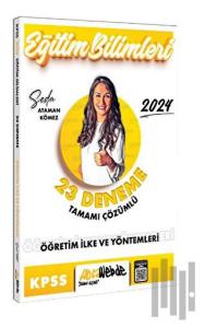 2024 KPSS Eğitim Bilimleri Öğretim İlke Ve Yöntemleri Tamamı Çözümlü 23 Deneme