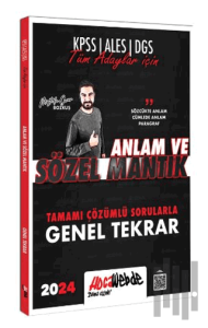 2024 Tüm Adaylar İçin Sözele Mantık Tamamı Çözümlü Sorularla Genel Tekrar