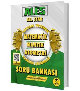 2025 ALES All Star Sayısal Yetenek Matematik Mantık Geometri Çözümlü Soru Bankası