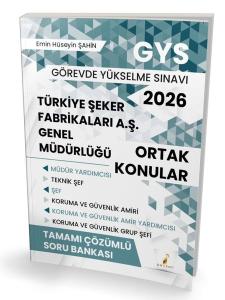 2026 GYS Türkiye Şeker Fabrikaları A.Ş Genel Müdürlüğü Ortak Konular Tamamı Çözümlü Soru Bankası