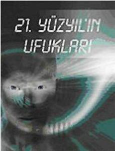 21.Yüzyıl'ın Ufukları