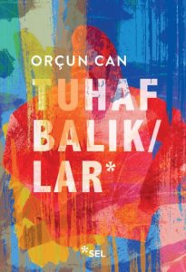 Tuhaf Balıklar