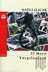 27 Mayıs Yargılanıyor