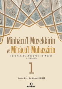 Minhacü'l-Müzekkirin Ve Mira'cül-Muhazzirin 1.Cilt