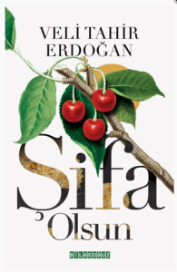 Şifa Olsun