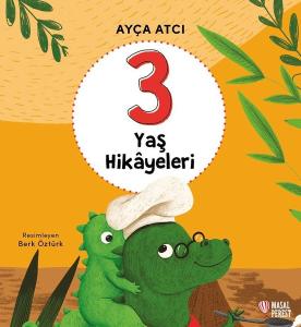 3 Yaş Hikayeleri (Ciltli)