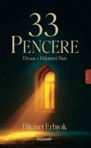 33 Pencere - Divan-ı Hikmeti Nur