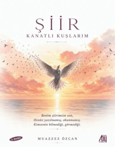 Şiir Kanatlı Kuşlarım