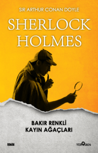Bakır Renkli Kayın Ağaçları - Sherlock Holmes