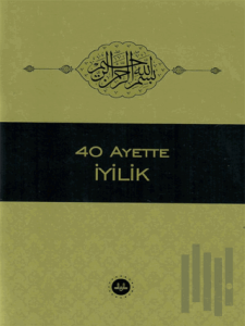 40 Ayette İyilik