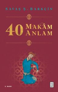 40 Makam 40 Anlam