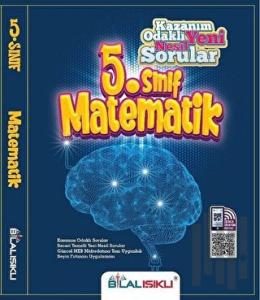 5. Sınıf Matematik Kazanım Odaklı Yeni Nesil Sorular