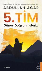 5.Tim Güneş Doğsun İsteriz