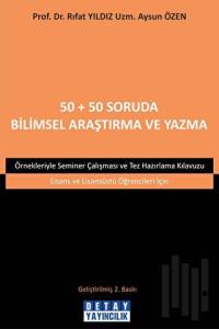 50+50 Soruda Bilimsel Araştırma ve Yazma