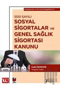 5510 sayılı Sosyal Sigortalar ve Genel Sağlık Sigortası Kanunu