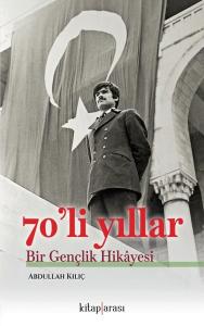 70'li Yıllar - Bir Gençlik Hikayesi