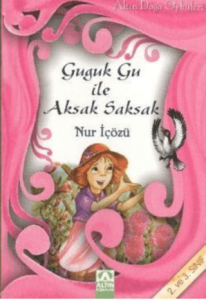 Altın Doğa Öyküleri Guguk Gu ile Aksak Saksak 3
