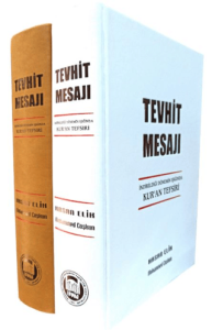 Kur'an Tefsiri - Tevhid Mesajı (Ciltli)