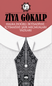 Halka Doğru, İktisadiyat, İçtimaiyat, Şâir Mecmuaları Yazıları