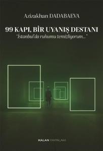99 Kapı, Bir Uyanış Destanı