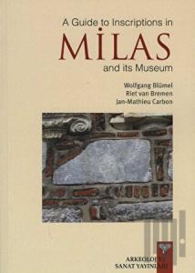A Guide to Inscription in Milas and its Museum