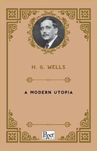 A Modern Utopia