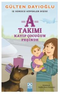 A Takımı-Kayıp Çocuğun Peşinde