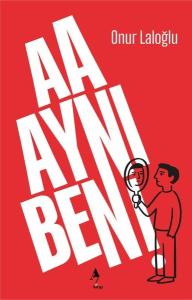 Aa Aynı Ben!