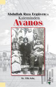 Abdullah Rıza Ergüven'in Kaleminden Avanos