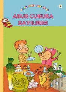 Abur Cubura Bayılırım