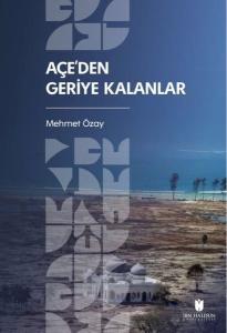 Açe'den Geriye Kalanlar