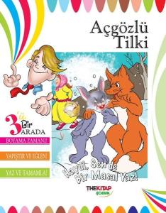 Açgözlü Tilki - 3'ü Birarada Etkinlik Kitabı