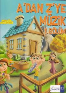 A'dan Z'ye Müzik 1. Bölüm
