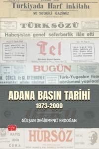 Adana Basın Tarihi (1873 - 2000)