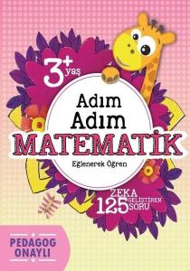 Adım Adım Matematik- 3+ Yaş 125 Soru